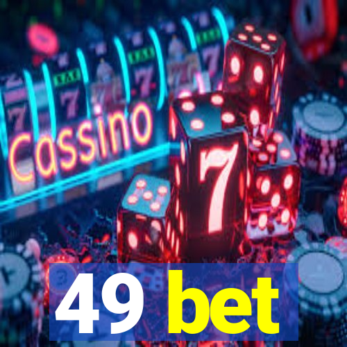 49 bet